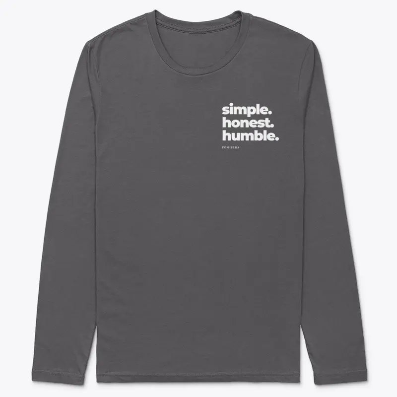 Simple. Honest. Humble. | More Colors